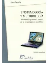 Comprar Libro Epistemologia Y Metodologia Elementos Para Una Teoria