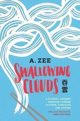 Libro Swallowing Clouds - Anthony Zee
