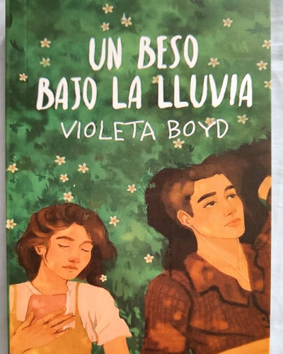 Un Beso Bajo La Lluvia - Violeta Boyd 