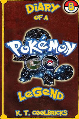 Libro Diary Of A Pokemon Go Legend: Book 8 - Coolbricks, ...