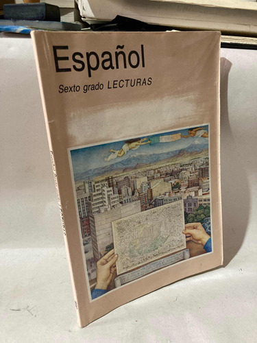 Español Sexto Grado Lecturas
