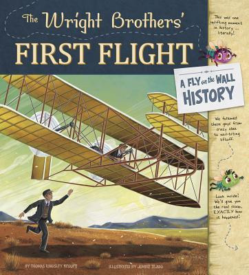 Wright Brothers' First Flight: A Fly On The Wall History ...