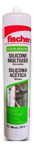 Silicona Acetica Sellador Multiuso Transparente Fischer 257g
