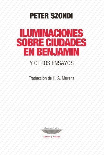 Libro Iluminaciones Sobre Ciudades En Benjamin Y Otros En...