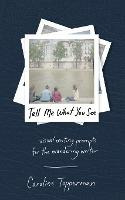 Libro Tell Me What You See - Caroline Topperman