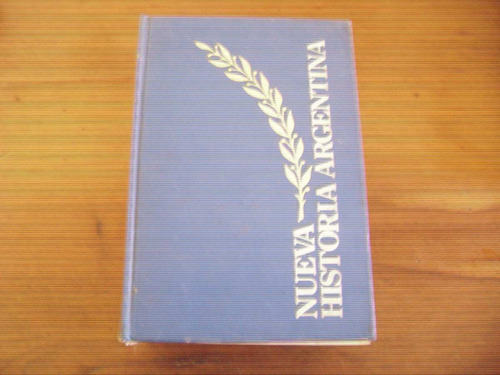 Nueva Historia Argentina Caldas Villar 4 Tomos 1975 C11