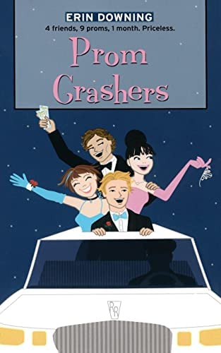 Prom Crashers (romantic Comedies, The), De Downing, Erin. Editorial Simon Pulse, Tapa Blanda En Inglés
