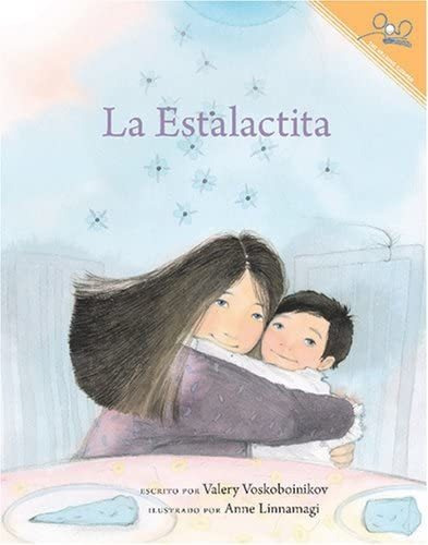 Libro: La Estalactita | The Icicle (reading Corner) (spanish