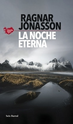 La Noche Eterna (serie Islandia Negra 4) Jonasson, Ragnar Se