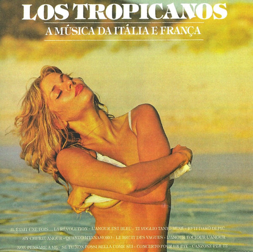 Cd Los Tropicanos - A Música Da Itália E França