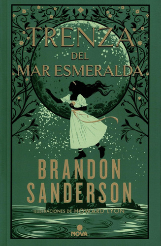 Trenza Del Mar Esmeralda - Novela Secreta 1 - Sanderson