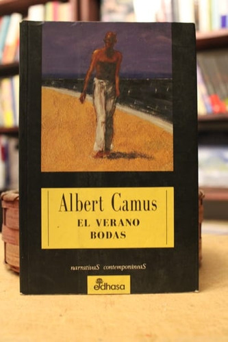 El Verano / Bodas - Albert Camus