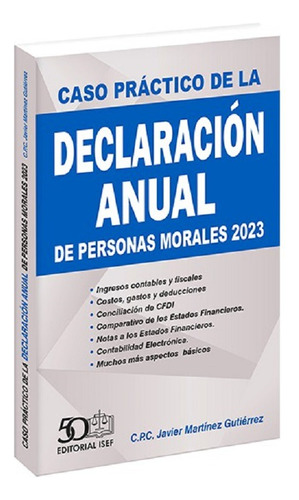 Caso Práctico De La Declaración Anual De Personas Moral 2023
