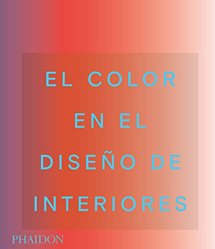 Esp El Color En El Diseno De Interiores - Vv Aa 