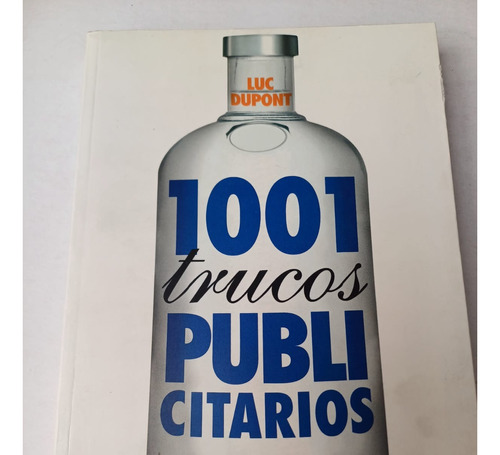 1001 Trucos Publicitarios   Luc Dupont
