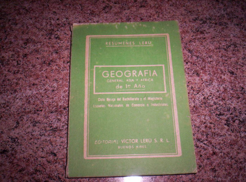 Resúmenes Lerú: Geografía Gral Asia Y África De Primer Año