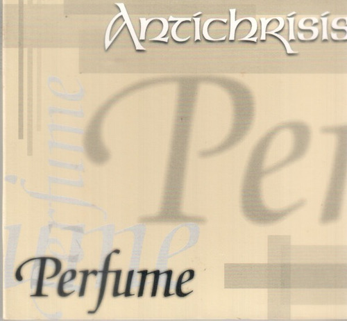 Antichrisis / Cd / Perfume