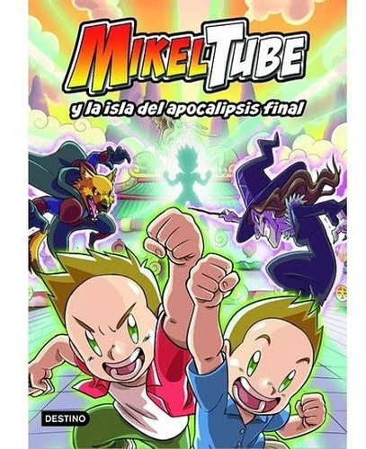 Mikeltube 2. Mikeltube Y La Isla Del Apocalipsis Final