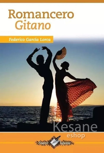Romancero Gitano: Nuevo Talento, De Federico García Lorca. Serie 1, Vol. 1. Editorial Epoca, Tapa Blanda En Español, 2019