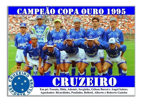 Poster Do Cruzeiro - Campeão Copa Ouro 1995