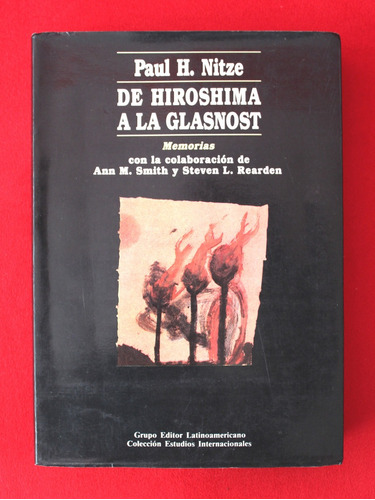 De Hiroshima A La Glasnot - Paul Nitze