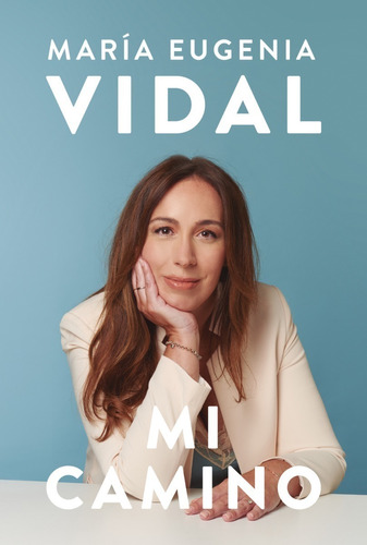 Libro Mi Camino - María Eugenia Vidal