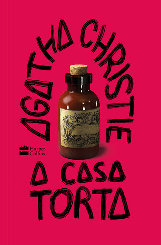 A casa torta, de Agatha Christie. Editora HarperCollins, capa dura, edição 1 em português, 2024