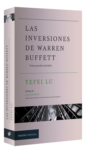 Las Inversiones de Warren Buffett por Lu Yefei Editorial Paidos México Tapa Blanda 2024