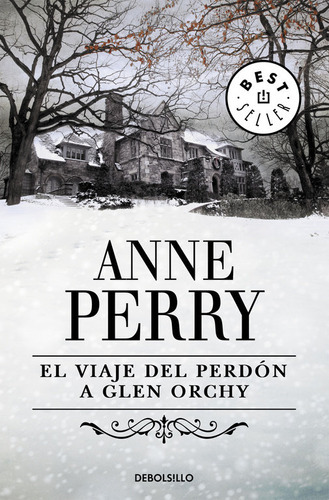 El Viaje Del Perdãâ³n A Glen Orchy (historias Navideãâ±as), De Perry, Anne. Editorial Debolsillo, Tapa Blanda En Español