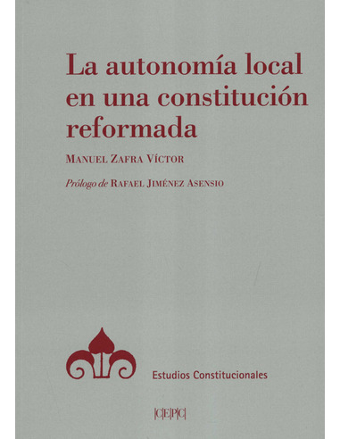 Libro La Autonomia Local En Una Constitucion Reformada