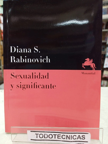 Sexualidad Y Significante - Diana Rabinovich   -mn-