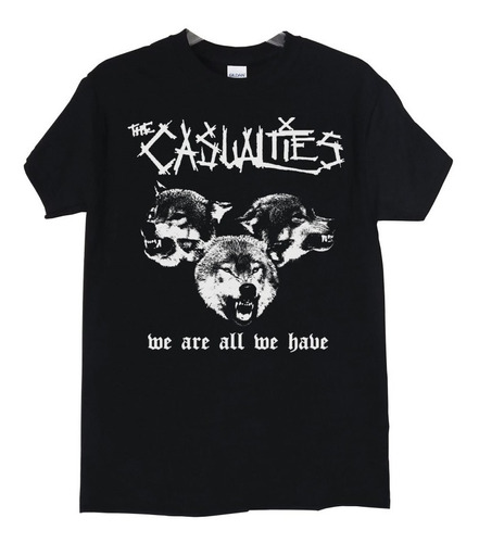 Polera The Casualties We Are All We Have Punk Abominatron