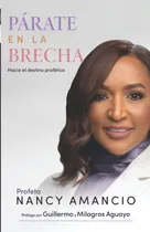 Comprar Parate En La Brecha - Nancy Amancio