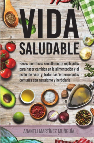 Vida Saludable - Cambio Alimentacion Y Estilo De Vida