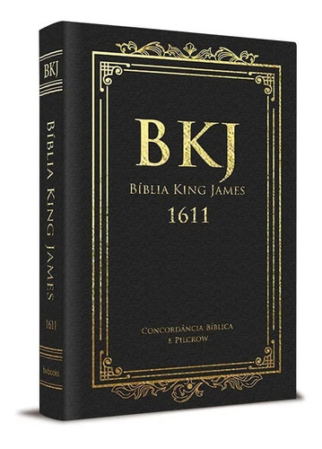 Bíblia King James 1611 Com Concordância, de BV BOOKS. Editora BVBooks, capa mole, edição 2018 em português, 2020