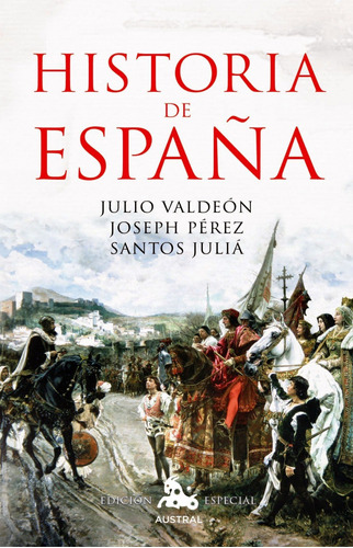 Libro Historia De España - Valdeon, Julio/perez, Joseph/jul