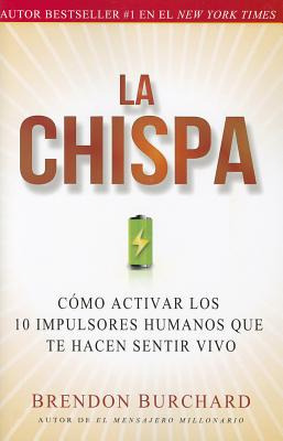 Libro La Chispa: Cã³mo Activar Los 10 Impulsores Humanos ...