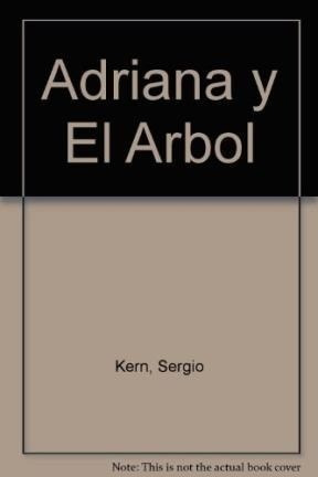 Adriana Y El Arbol (serie Del Boleto)