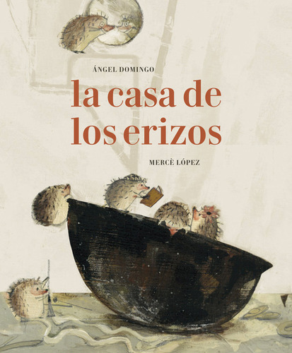 Libro La Casa De Los Erizos