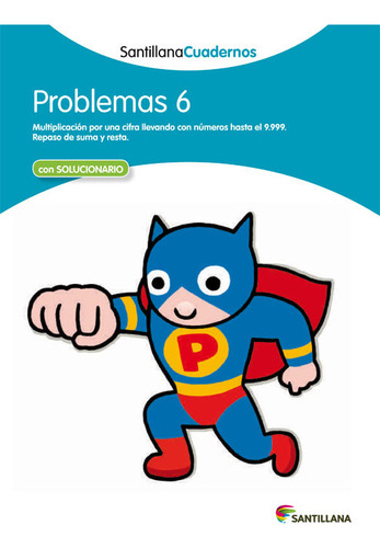 Problemas 6 Santillana Cuadernos (libro Original)