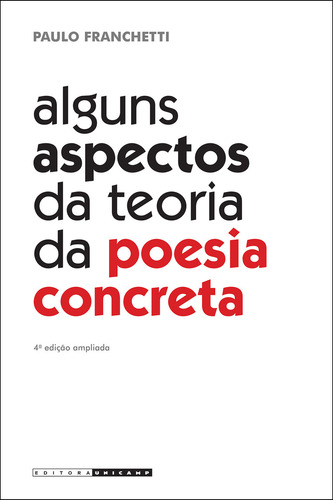 Alguns Aspectos Da Teoria Da Poesia Concreta
