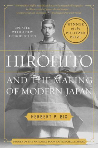 Libro Hirohito And The Making Of Modern Japan
