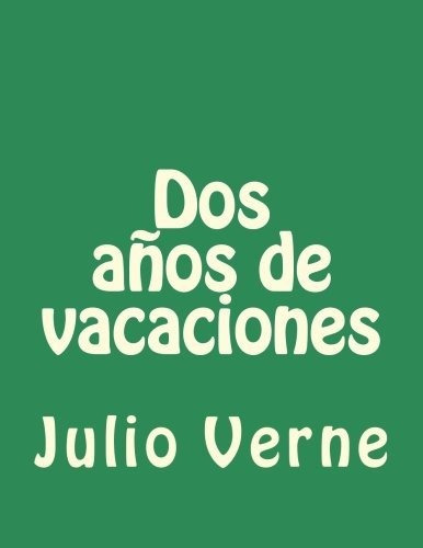 Libro : Dos Años De Vacaciones  - Verne, Julio _c