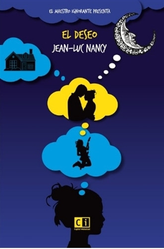 El Deseo - Jean Luc Nancy - Capital Intelectual - Libro