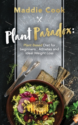 Libro Plant Paradox Plant Based Diet For Beginners, Athle...