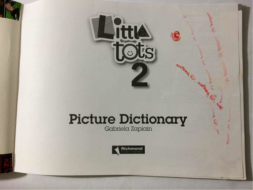 Little Tots 2 Picture Dictionary Gisela Zapiain Richmond