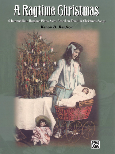 Una Navidad De Ragtime: 6 Solos De Piano De Ragtime Intermed