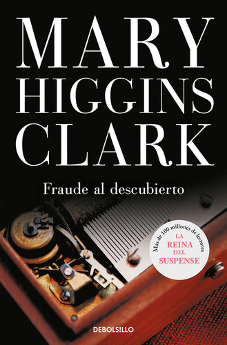Fraude Al Descubierto - Higgins Clark,mary