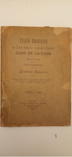 Ensayo Biográfico. Juan De La Cosa. Antonio Dascáno.