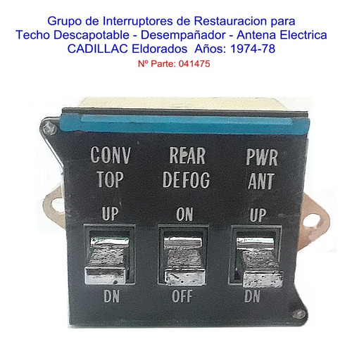 Interruptores De Restauracion Cadillac Eldorados 1974-78